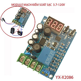 Module mạch kiểm soát và điều khiển tự động sạc bình ắc quy YX-X2086 điện áp 3.7V-120V