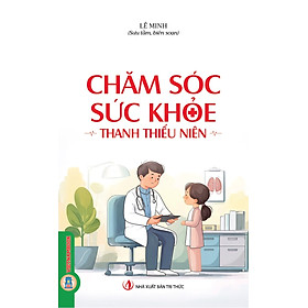 Chăm Sóc Sức Khỏe Thanh Thiếu Niên