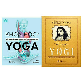 Download sách Combo Sách - Tự Truyện Của Một YoGi + Khoa Học Về Yoga