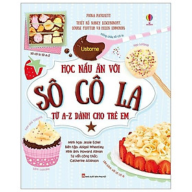 Sách Học Nấu Ăn Với Sô Cô La Từ A-Z Dành Cho Trẻ Em