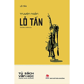 Sách Truyện Ngắn Lỗ Tấn