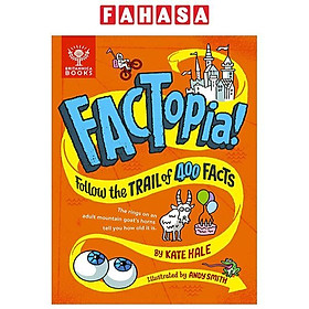 FACTopia! Follow the Trail of 400 Facts