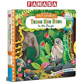 Sách Tương Tác - Sách Chuyển Động - First Explorers - In The Jungle - Trong Khu Rừng