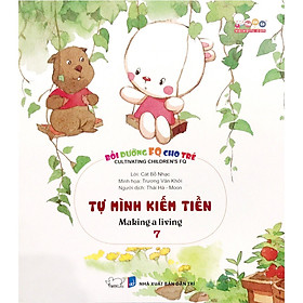 Bồi Dưỡng FQ Cho Trẻ - Tự Mình Kiếm Tiền