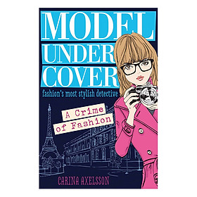 [Download Sách] Usborne Middle Grade Fiction: A Crime of Fashion 