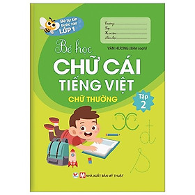 Hình ảnh Bé Tự Tin Vào Lớp 1 - Bé Học Chữ Cái Tiếng Việt (Chữ Thường) - Tập 2