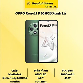 Mua OPPO Reno12 F 5G 8GB Xanh Lá - Hàng Chính Hãng