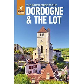 Sách - The Rough Guide to The Dordogne & The Lot (Travel Guide) by Rough Guides (UK edition, paperback)