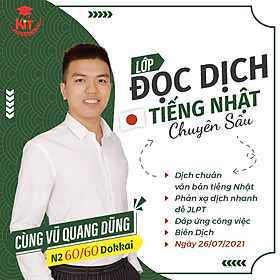 Khoá học Đọc hiểu N2 - VŨ QUANG DŨNG - Online