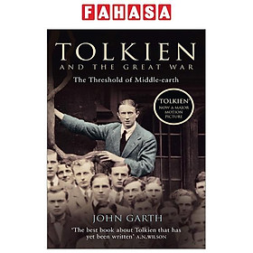 Ảnh bìa Tolkien And The Great War: The Threshold Of Middle-earth