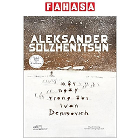 Một Ngày Trong Đời Ivan Denisovich - Bìa Cứng