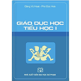 Sách - Giáo Dục Học Tiểu Học I