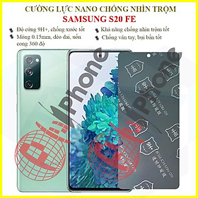 Dán chống nhìn trộm  dành cho Samsung S20 FE - Dán cường lực dẻo nano 9H+