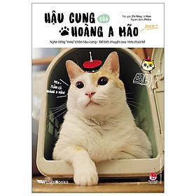 Sách Hậu Cung Của Hoàng A Mão