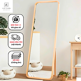 Mua Gương Soi Toàn Thân Có Chân Việt Tuyến - Khung Viền Gỗ Thông Tự Nhiên  Sơn Pu Cao Cấp