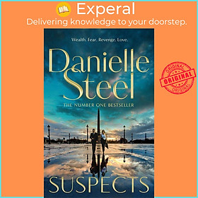 Hình ảnh Sách - Suspects - A thrilling, high stakes drama from the billion copy bestsel by Danielle Steel (UK edition, hardcover)