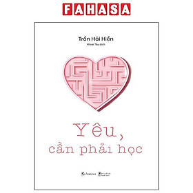 Yêu, Cần Phải Học