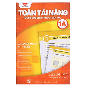 Sách – Toán tài năng 1a – Toán lớp 1 ( 6 – 7 tuổi )