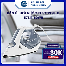 Mua Bàn Ủi Hơi Nước Electrolux E7SI1-60WB - Hàng Chính Hãng
