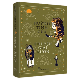 Chuyện giải buồn (Huỳnh Tịnh Của)