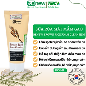 Sữa Rửa Mặt Gạo Benew Brown Rice Foam Cleansing (100ml)