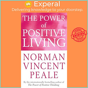Sách - The Power Of Positive Living by Norman Vincent Peale (UK edition, paperback)