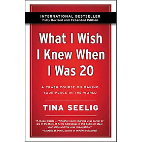 What I Wish I Knew When I Was 20 - 10th Anniversary Edition