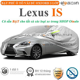 Bạt che phủ xe ô tô Lexus IS 250 vải dù 3 lớp CAO CẤP BPXOT - OTOALO