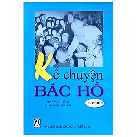 Kể Chuyện Bác Hồ - Tập 9
