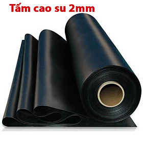 Tấm cao su dày 2mm giảm chấn, chịu lực, chịu nhiệt độ cao, chống trơn trượt, chống rung, chịu dầu, chống cháy, cách âm dùng để lót sàn làm gioăng giá nhà sản xuất, cuộn cao su tấm giá rẻ
