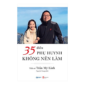 [Download Sách] 35 Điều Phụ Huynh Không Nên Làm