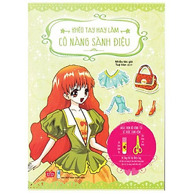 Bé Khéo Tay - Công Nàng Sành Điệu (Tái Bản)