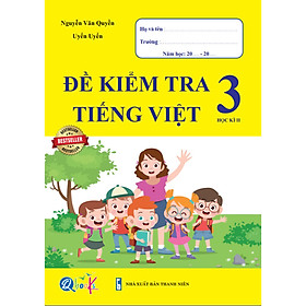 [Download Sách] Đề Kiểm Tra Tiếng Việt 3 - Tập 2