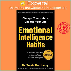 Sách - Emotional Intelligence Habits by Travis Bradberry (US edition, hardcover)