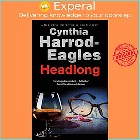 Sách - Headlong by Cynthia Harrod-Eagles (UK edition, hardcover)