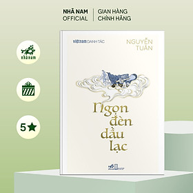Sách - Ngọn đèn dầu lạc (Nguyễn Tuân) (Việt Nam danh tác) - Nhã Nam Official