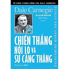 Chiến Thắng Nỗi Lo Và Sự Căng Thẳng - PNB