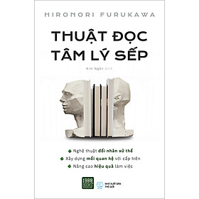 Sách Thuật Đọc Tâm Lý Sếp