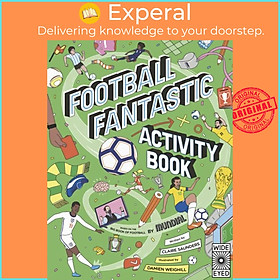 Sách - Football Fantastic Activity Book by Damien Weighill (UK edition, paperback)