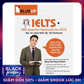 600 Essential Flashcard For Ielts Blue Up (Phần 1)