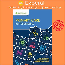 Sách - Primary Care for Paramedics by Georgette Eaton (UK edition, paperback)