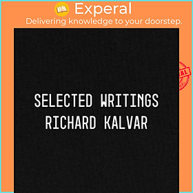 Sách - Richard Kalvar: Selected Writings by  (UK edition, paperback)