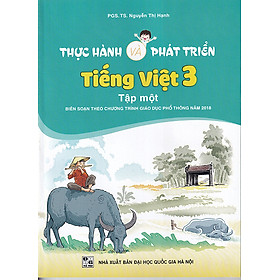 Hình ảnh Sách - Thực hành và phát triển Tiếng Việt lớp 3 tập 1 - (Biên soạn theo CT GDPT 2018)