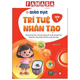 Sách - Giáo Dục Trí Tuệ Nhân Tạo - Lớp 1