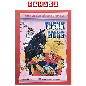 Sách - Truyện Cổ Tích Việt Nam Chọn Lọc - Thánh Gióng (Tái Bản 2025)