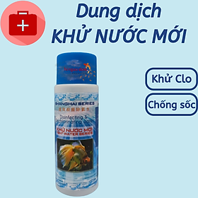 Dung dịch khử nước mới, khử clo Shanghai Series - Phụ kiện cá cảnh - Hingaostore