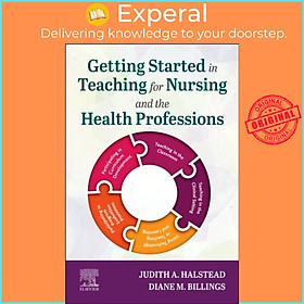 Sách - Getting Started in Teaching for Nursing and the Health Professions by Judith A. Halstead (UK edition, paperback)