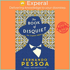 Sách - The Book of Disquiet : The Complete Edition by Fernando Pessoa (UK edition, paperback)