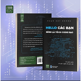 [Download Sách] HELLO CÁC BẠN MÌNH LÀ TÔI ĐI CODE DẠO. Tặng bút/ sổ tay