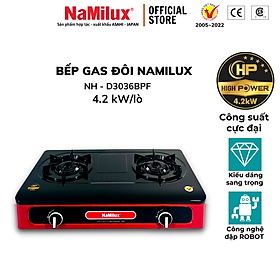 Mua Bếp Gas Đôi Cao Cấp NaMilux DL2063BPF/NH-D3036BPF│Công suất cực đại 4.2kW│Hàng Chính Hãng